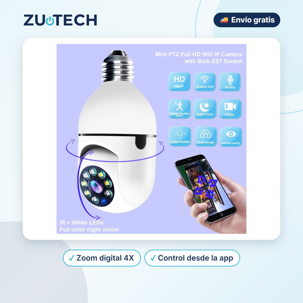 Cámara WiFi en Bombilla E27 con Zoom 4X - Zutech